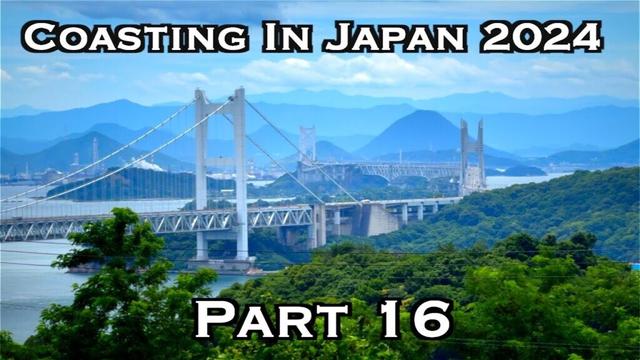 Coasting In Japan 2024 - Part 16