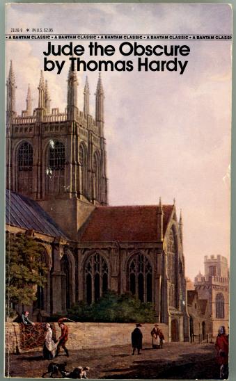 Bantam Classic  - Jude The Obscure by Thomas Hardy
Cover illustration, a portion of a painting of Merton College Oxford  (1771) by the painter Michael Angelo Rooker