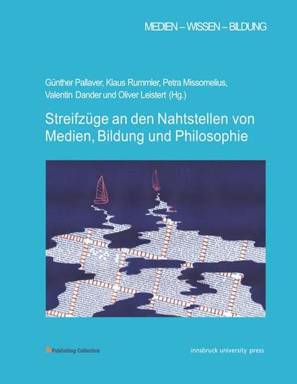 Cover des neu erschienenen Buches "Streifzüge an den Nahtstellen von Medien, Bildung und Philosophie" anlässlich der #MWB2025.
