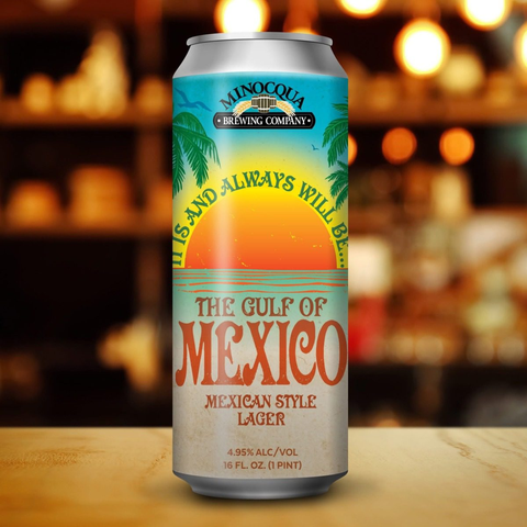 A tall beer can, blue and yellow tropical colours, the brew name is GULF OF MEXICO Mexican Style Lager. Minocqua Brewing Company