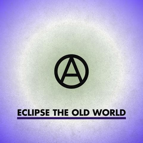 Eclipse the old world