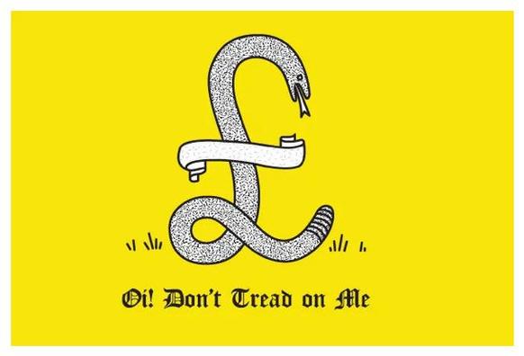 This is a yellow and white poster of a snake in the shape of a pound sign that reads Oi! don’t tread on me, a message to the Trump supporting Nigel Farage