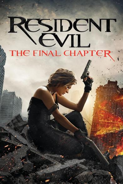 Resident Evil: The Final Chapter elokuvan juliste.