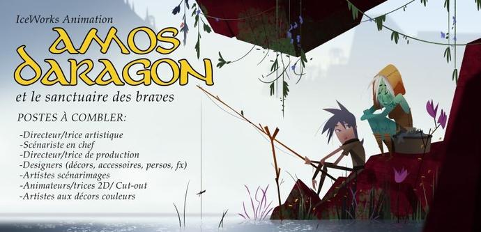IceWorks Animation, Amos d'Aragon et le sanctuaire des braves
POSTES A COMBLER
Directeur/trice artistique 
Scénariste en chef
Directeur/trice de production
Designers (décors, accessoires, persos, fx)
Artistes scénarimages
Animateurs/trices 2D/ Cut-out 
Artistes aux décors couleurs
