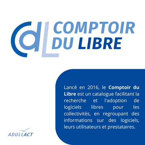Lancé en 2016, le Comptoir du Libre est un catalogue facilitant la recherche et l'adoption de logiciels libres pour les collectivités, en regroupant des informations sur des logiciels, leurs utilisateurs et prestataires.