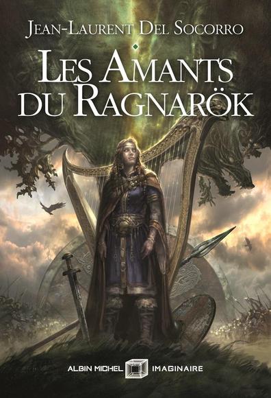 Couverture des Amants du Ragnarök, par Jean-Laurent Del Socorro, chez Albin Michel Imaginaire.
Illustration par Didier Graffet.

Une scalde (poétesse chanteuse) aveugle se dresse au centre de l'image. Derrière elle, une harpe, puis des armes et un arbre, où l'on distingue la gueule menaçante d'une créature (un loup?).