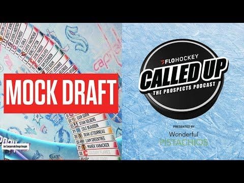 NHL Mock Draft Following 2025 NHL Draft Lottery | Called Up: The Prospects Podcast Ep 22 (FloHockey x EliteProspects)
