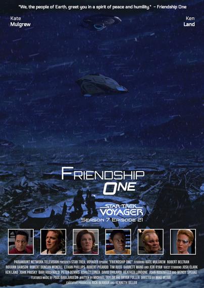 A poster for the Star Trek: Voyager episode Friendship One, featuring two people looking out over a darkened landscape of destroyed buildings in a nuclear winter. The Delta Flyer can be seen flying up to Voyager. At the bottom of the poster are six squares with images of the faces of members of Voyager's crew: Chakotay, Tom Pais, Captain Janeway, Tuvok, Neelix, and Seven-of-Nine.