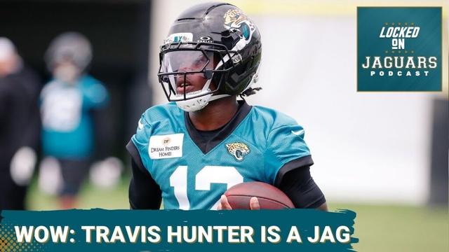 Rookie Mini-Camp REPORT: Travis Hunter Is REALLY a Jacksonville Jaguar!