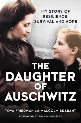 Cover of The Daughter of Auschwitz by Tova Friedman