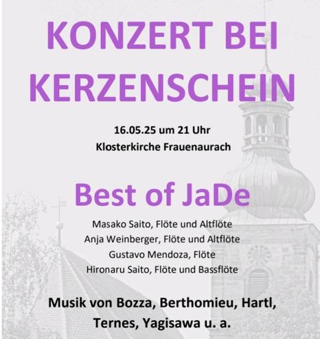Das Bild zeigt eine Veranstaltungsplakat für ein Konzert, das "Konzert bei Kerzenschein" genannt wird. Der Text ist in großen, violetten Buchstaben hervorgehoben und enthält die wichtigsten Informationen. Das Konzert findet am 16. Mai 2025 um 21 Uhr im Klosterkirche Frauenaurach statt. Die Hauptdarsteller sind Masako Saito, Anja Weinberger, Gustavo Mendoza und Hironaru Saito, die Flöte und Altflöte spielen. Die Musik wird von Komponisten wie Bozza, Berthomieu, Hartl, Ternes und Yagisawa präsentiert.