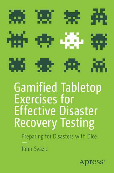 Book cover for "Gamified Tabletop Exercises for Effective Disaster Recovery Testing"