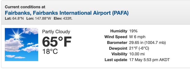 Screenshot showing the Saturday 6pm AKDT weather conditions at FairbanksAirport including the temperature of 65F.