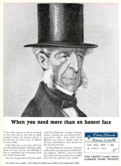 Carte Blanche. When you need more than an honest face. 1963.