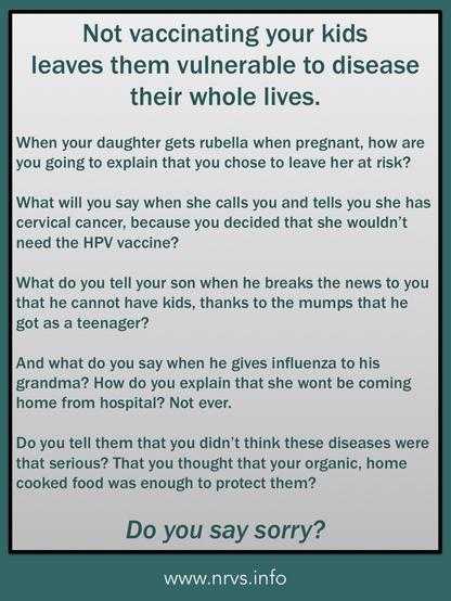 Poster wanting to know if you say sorry to the people you affect by your ignorant ant-vaccination stance.  From the now-shuttered Norther Rivers Vaccination