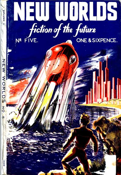A red ship is seen rising diagonally from a body of water with a futuristic city in the distance. A figure with its back to us is watching from in the foreground.
New Worlds magazine cover from 1949.