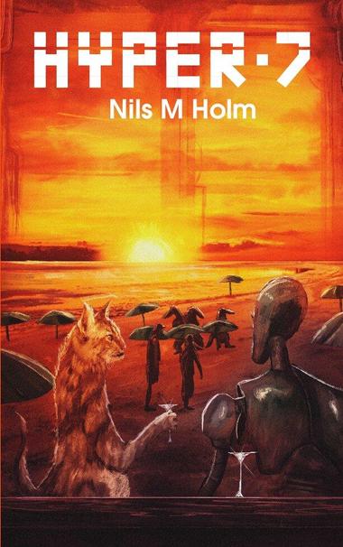 Hyper 7 book cover: a sunset at a beach with an upright cat and a robot-like creature in the foreground.