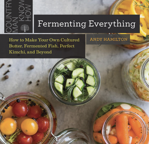 The cover of Fermenting Everything, with bottles of ferment, looking down on the unlidded jars.