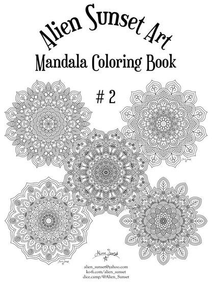 the black and white cover of a coloring book that says "Alien Sunset Art Mandala Coloring Book" with five black and white line art mandalas arranged below it.