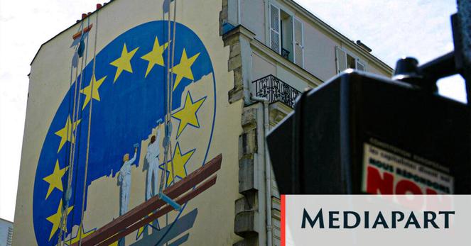 Vingt ans après le « non », la critique de gauche de l’UE a été bousculée par les crises - Mediapart