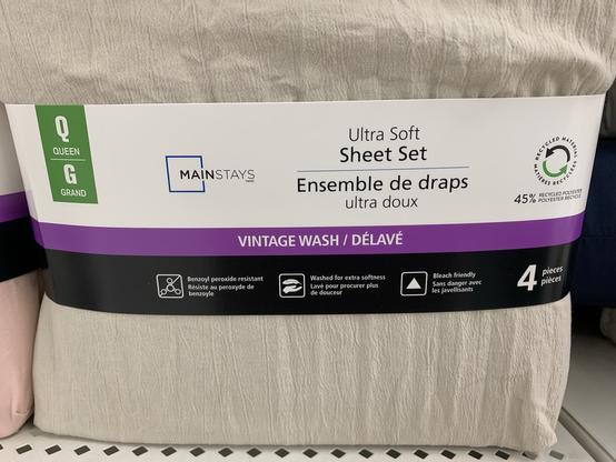Walmart Mainstays-brand Ultra Soft Sheet Set, Vintage Wash in beige. Contains 45% post-consumer recyled polyester.

(More fibre content info on the package back, not shown.)