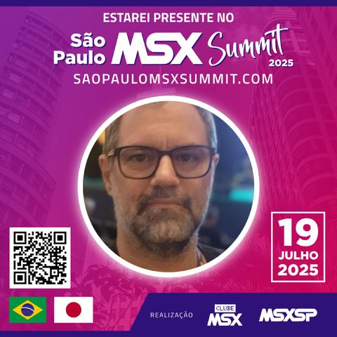 Promotional image for the São Paulo MSX Summit 2025. At the center is a circular photo of Érico Andrei, a man with short, graying hair and a salt-and-pepper beard. He is wearing rectangular eyeglasses and has a neutral expression. The background is a vibrant gradient of pink and purple with a cityscape silhouette and palm trees. At the top, the text reads: "Estarei presente no São Paulo MSX Summit 2025" and the website "saopaulomsxsummit.com." The date of the event is displayed on the right side: "19 Julho 2025." At the bottom left, there are Brazilian and Japanese flags and a QR code. The event is organized by Clube MSX and MSXSP, whose logos appear at the bottom.