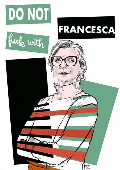 digital illustration of francesca albanese wearing large, black-framed specs.
francesca folds her arms resolutely & looks directly at the viewer. 
illustration is black, white, subtle green & halftone red.
there are vertical rectangles behind her, one in black (on her right) & the other (on her left) in subtle green.
three boxes (two on her right are in subtle green & one to her left in black) read: DO NOT
fuck with
FRANCESCA.