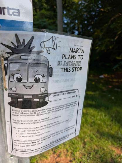 sign taped to MARTA bus stop that says "MARTA plans to eliminate this stop". It includes details about the routes being eliminated through Edgewood and what the closest alternative routes would be