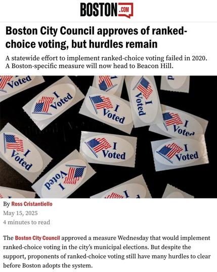 Newspaper clipping from a Boston.com article with a headline titled: "Boston City Council approves of ranked choice voting, but hurdles remain."