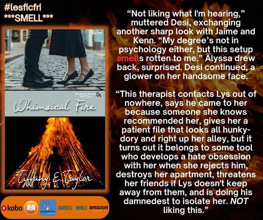The book cover of Whimsical Fire on a black background filled with fire flames, a snippet from the book, and the digital purchase location icons for #LesFicFri on 06/06/25: Theme is “SMELL.”