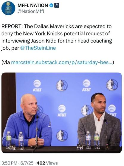 [Marc Stein] Mavs expected to deny Knicks permission to interview Jason Kidd