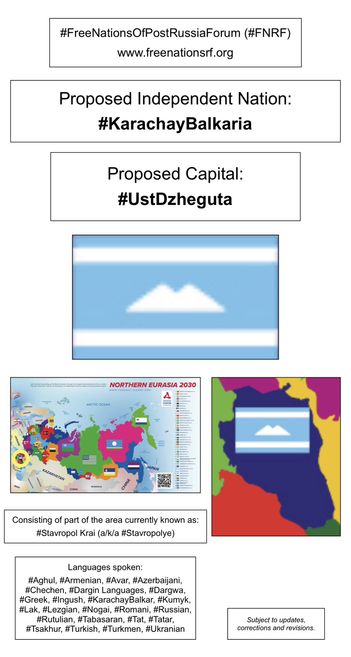 Information, flag, and maps showing proposed independent nation of Karachay-Balkaria (from the website of the Free Nations of Post-Russia Forum).