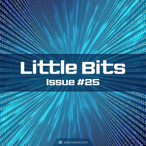 A perspective view between two walls of white binary text with a blue background that has an explosion in the middle coming towards the viewer sits large bold text that reads, 'Little Bits Issue #25'.
