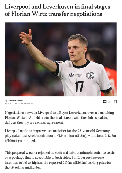 Negotiations between Liverpool and Bayer Leverkusen over a deal taking Florian Wirtz to Anfield are in the final stages, with the clubs speaking daily as they try to reach an agreement.

Liverpool made an improved second offer for the 22–year-old Germany playmaker last week worth around €134million (£113m), with about €118.7m (£100m) guaranteed.

This proposal was not rejected as such and talks continue in order to settle on a package that is acceptable to both sides, but Liverpool have no intention to bid as high as the reported €150m (£126.4m) asking price for the attacking midfielder.