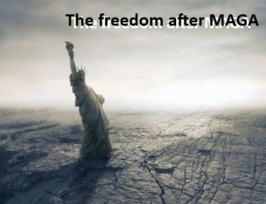Die Freiheitsstatue steht im leerem Meer auf dem Boden. New York ist nicht mehr zu sehen. Über der Statue steht "The freedom after MAGA"
