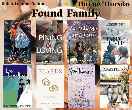Eight book covers on a background of a woman reading in a tub filled with warm water and scented flowers for Therapy Thursday on 06/12/25. Theme: Found Family.