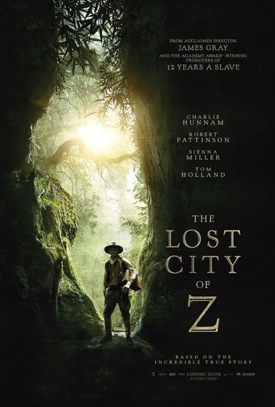 Poster for the 2016 James Gray motion picture “The Lost City of Z” showing a man looking at the viewer as he walks through a rocky gap in a jungle, with light shining from behind him