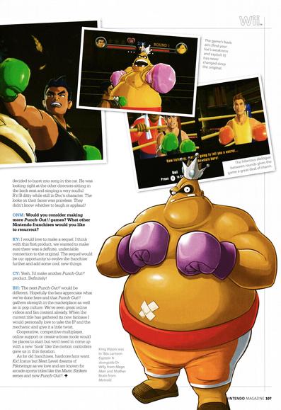 The Making of... Punch-Out!! on Wii, including an interview with Ken Yeeloy, Bryce Holliday and Chad York from Next Level Games.
Taken from Official Nintendo Magazine 46 - September 2009 (UK)