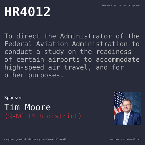 Description of HR4012, and a depiction of its sponsor, Tim Moore.