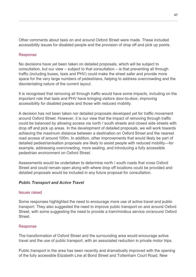 A page discussing various comments received about taxis and traffic on Oxford Street. It highlights the recognition of potential impacts from proposed changes and mentions decisions made regarding traffic management and public transport improvements. The text also notes the importance of accessibility for disabled people.