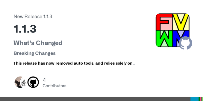 What's Changed
Breaking Changes
This release has now removed auto tools, and relies solely on meson to build fvwm3.  For more information on this, please see the following:
https://github.com/fvwmo...