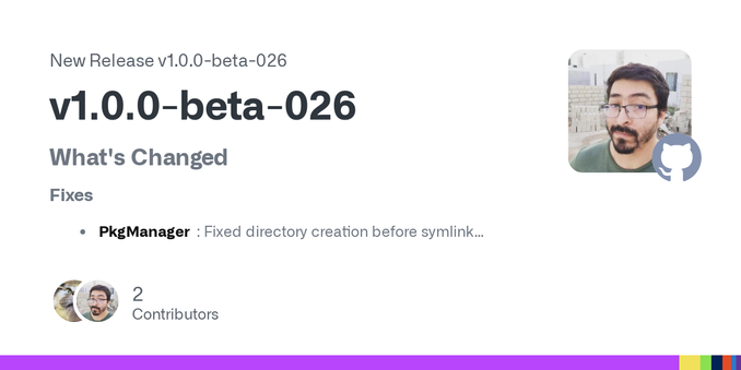 What's Changed
Fixes

PkgManager: Fixed directory creation before symlink operations, preventing runtime errors during package management.
ProviderOps: Corrected package name extraction for flat st...