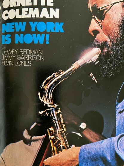 Ornette Coleman cover, New York is Now. Design: Forlenza Verosa Associates. Photo: Francis Wolff 