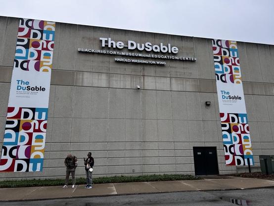 An outside view of the DuSable museum 