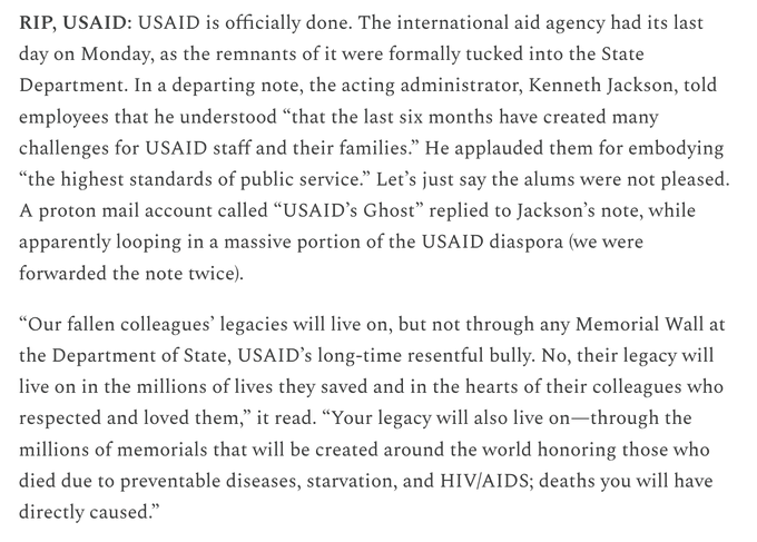 Text discussing the closure of USAID, reflecting on its legacy and the challenges faced by staff. It includes a response from a source named "USAID's Ghost," criticizing the transition to the State Department and highlighting the impact of USAID on global health…