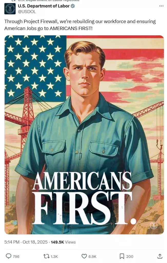 An October posting from DHS showing the "real" American worker as white, male, and blond