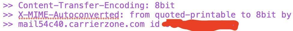 An image of doubly-quoted email header text showing a telltale Sendmail “auto-conversion” done by whatever idiots run carrierzone.com

> Content-Transfer-Encoding: 8bit
> X-MIME-Autoconverted: from quoted-printable to 8bit by
> mail54c40.carrierzone.com id [REDACTED]