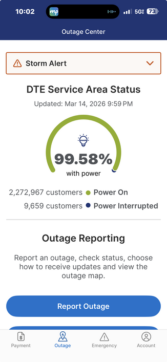 Screenshot from DTE app showing that 99.58% of their customers have power. 
I am one of the 9659 lucky exceptions.