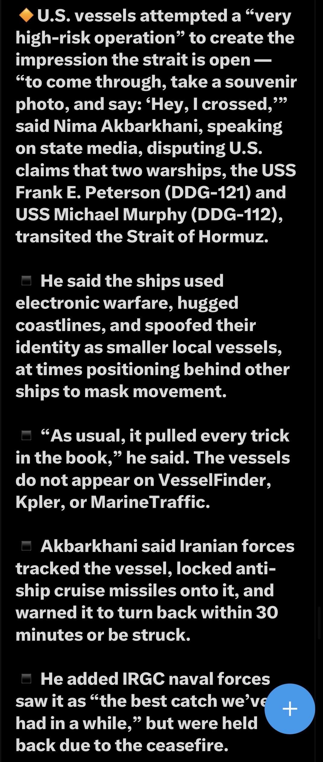 The image contains text discussing a U.S. naval operation involving ships transiting the Strait of Hormuz. It highlights statements from Nima Akbarkhani regarding U.S. vessels' tactics and Iranian military responses, including tracking and potential threats against the
