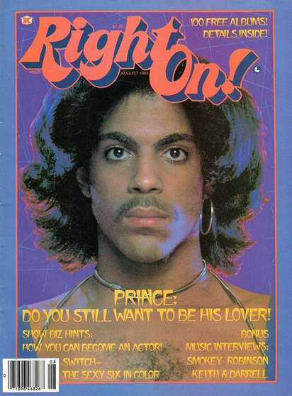 Magazine cover "Right On!" With photo of a young Prince looking at the camera. "PRINCE: DO YOU STILL WANT TO BE HIS LOVER!"